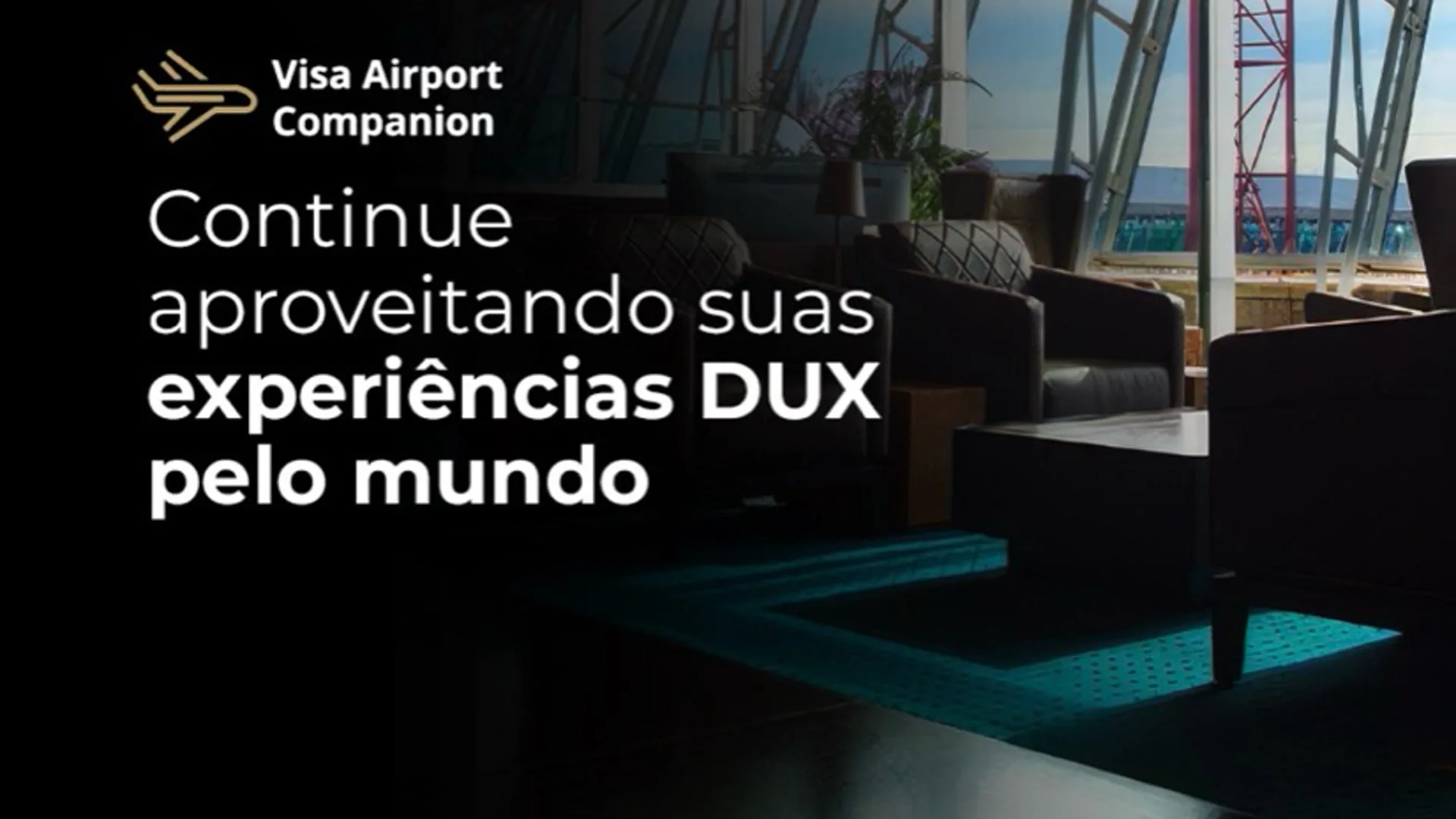 Benefício Visa Airport Companion do cartão BRB DUX